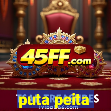 puta peita